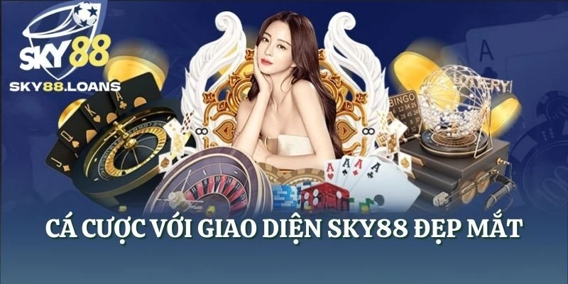 Cá cược với giao diện SKY88 đẹp mắt
