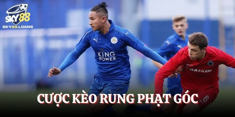 Kèo rung phạt góc trong bóng đá